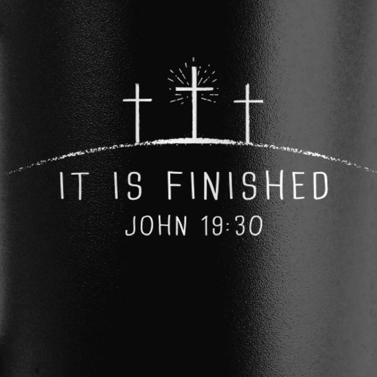 It Is Finished 30 oz. Stainless Travel Mug