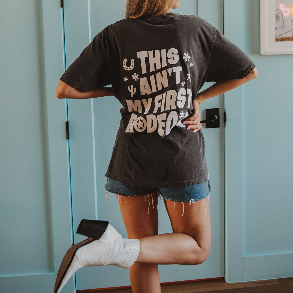 Ain&#39;t My First Rodeo Graphic T-Shirt in pepper